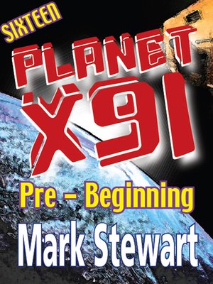 cover image of Planet X91 Pre-Beginning